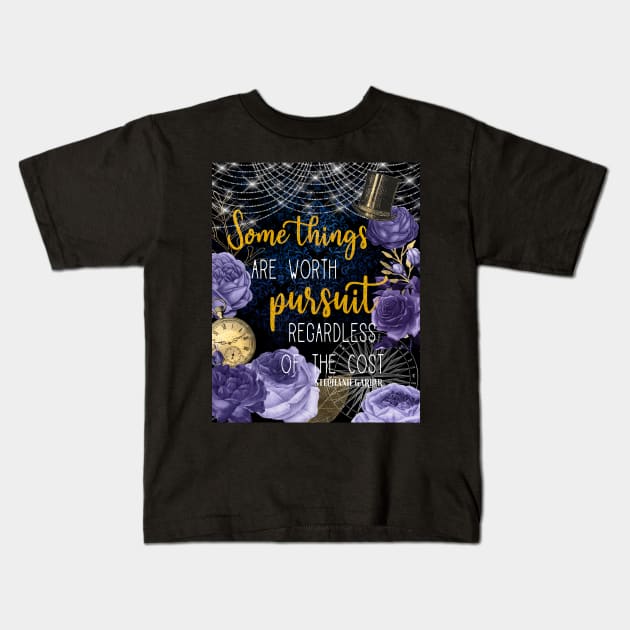 Some things are worth it Kids T-Shirt by AvviareArt